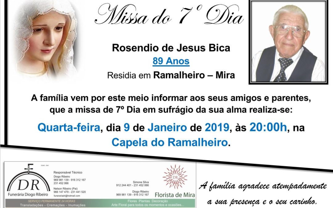 Missa 7º Dia Rosendio de Jesus Bica