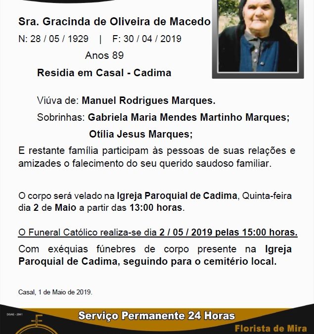 Sra. Gracinda de Oliveira de Macedo