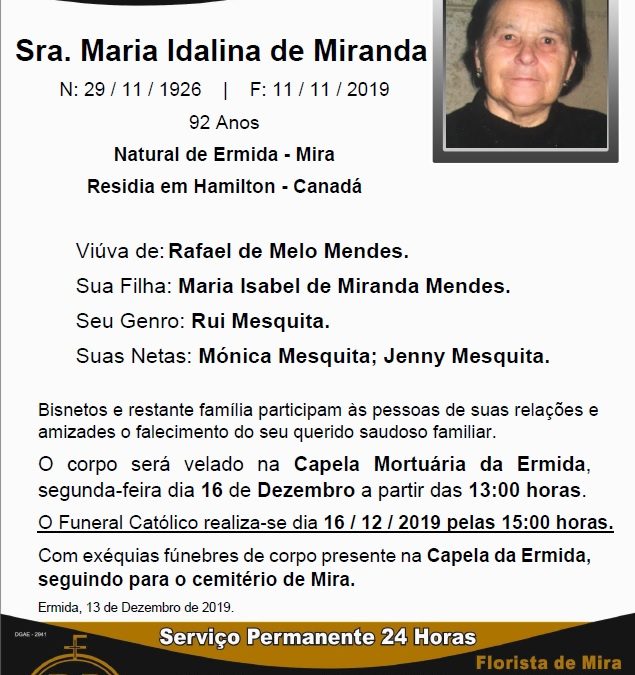 Sra. Maria Idalina de Miranda