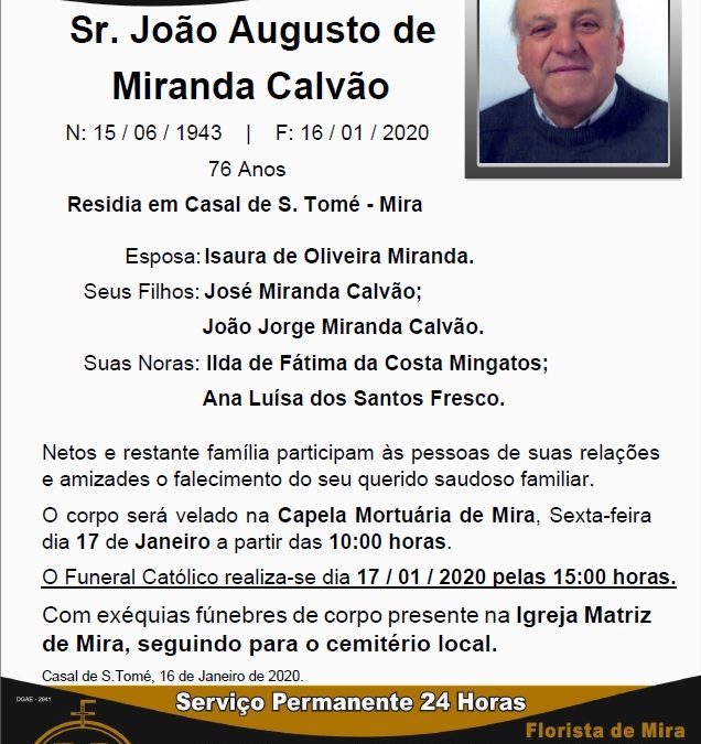 Sr. João Augusto de Miranda Calvão