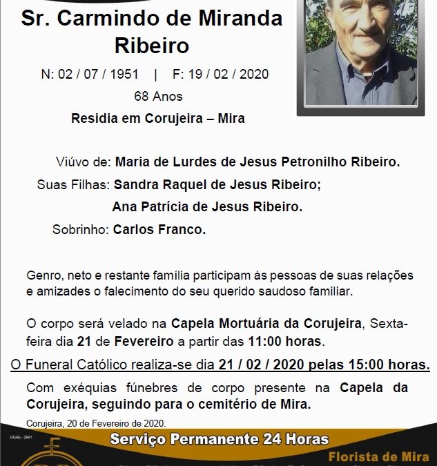 Sr. Carmindo de Miranda Ribeiro