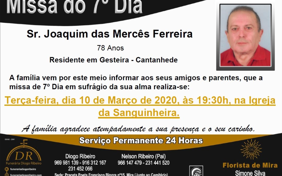 Missa 7º Dia Joaquim das Mercês Ferreira