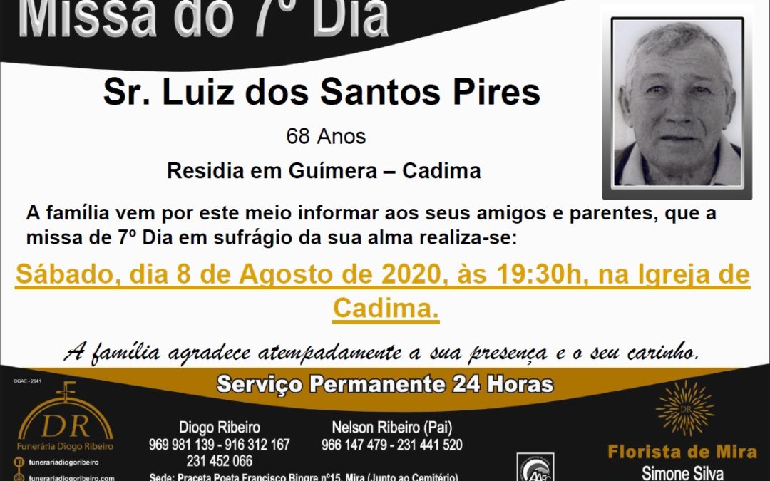 Missa 7º Dia Luiz dos Santos Pires