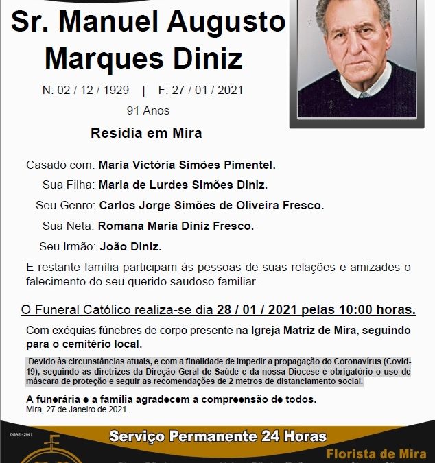 Sr. Manuel Augusto Marques Diniz
