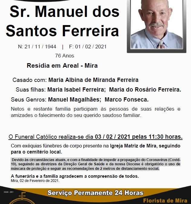Sr. Manuel dos Santos Ferreira