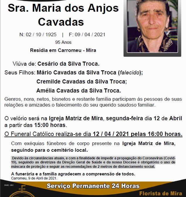 Sra. Maria dos Anjos Cavadas
