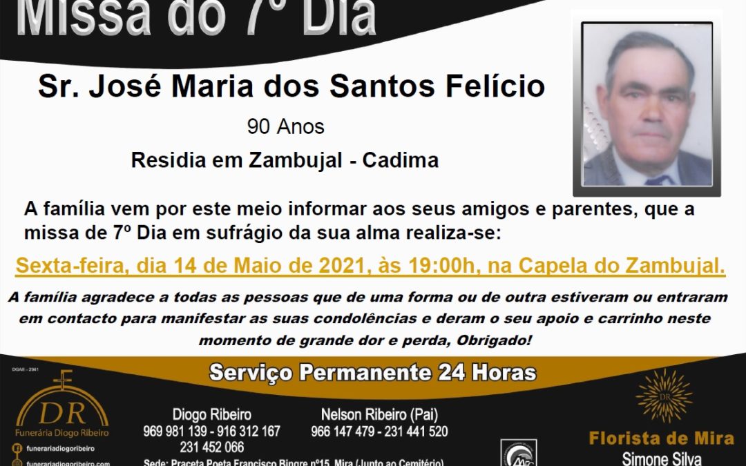 Missa 7º Dia José Maria dos Santos Felício