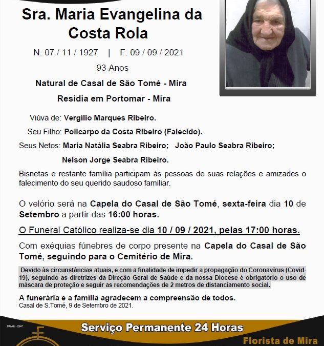Sra. Maria Evangelina da Costa Rola