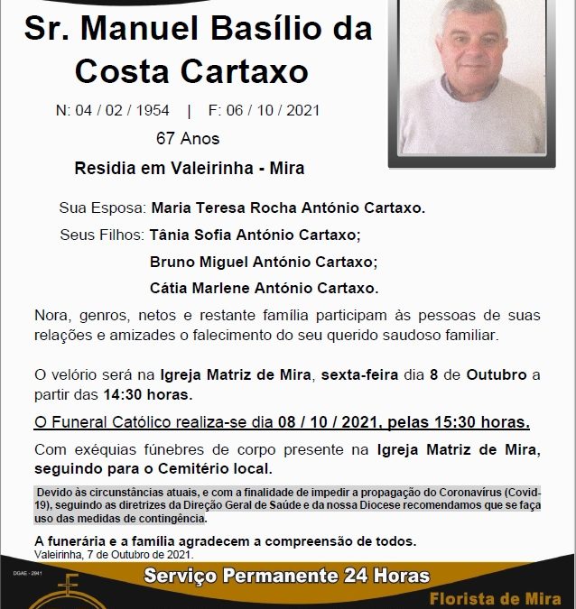 Sr. Manuel Basílio da Costa Cartaxo