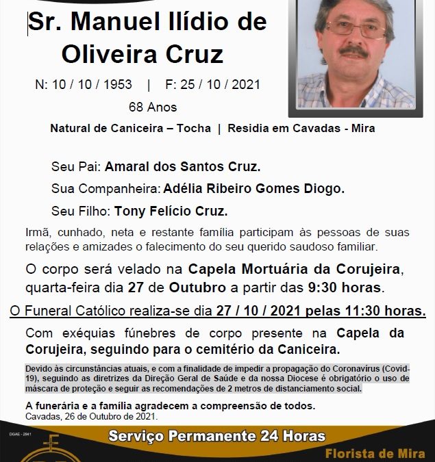 Sr. Manuel Ilídio de Oliveira Cruz