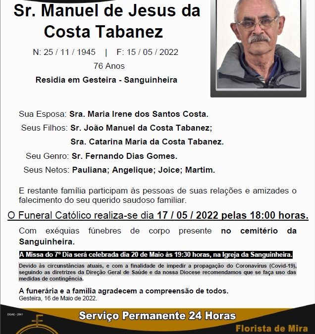 Sr. Manuel de Jesus da Costa Tabanez