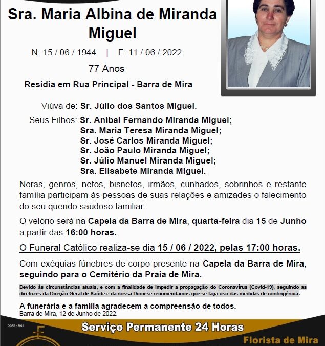 Sra. Maria Albina de Miranda Miguel