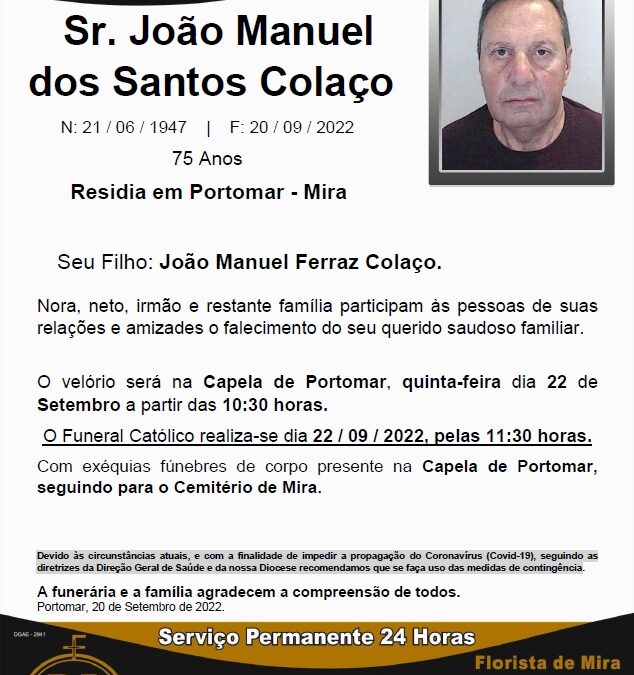 Sr. João Manuel dos Santos Colaço
