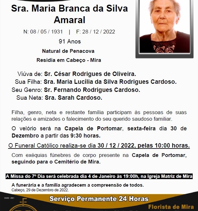 Sra. Maria Branca da Silva Amaral