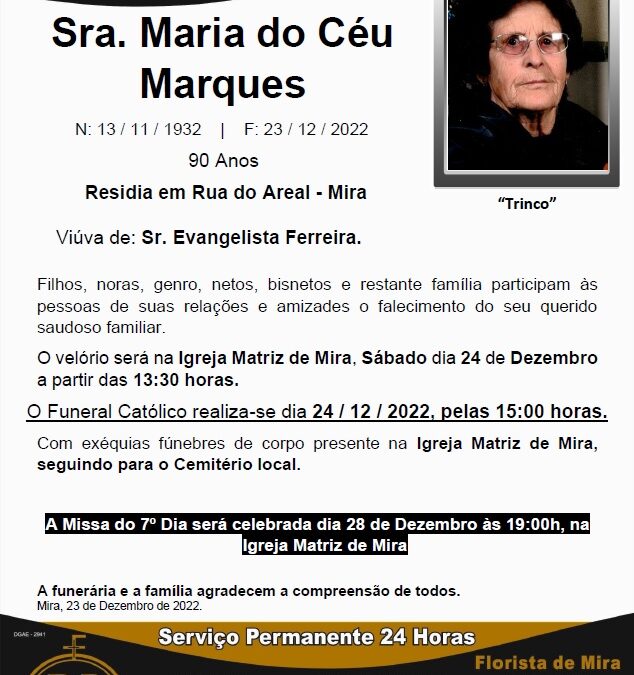 Sra. Maria do Céu Marques “Trinco”