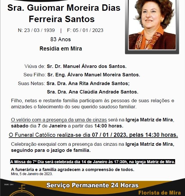 Sra. Guiomar Moreira Dias Ferreira Santos