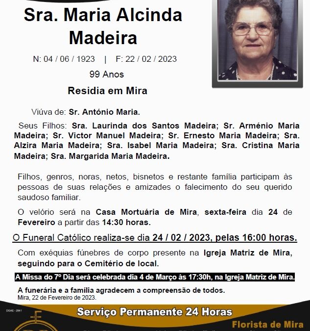 Sra. Maria Alcinda Madeira
