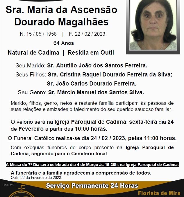 Sra. Maria da Ascensão Dourado Magalhães