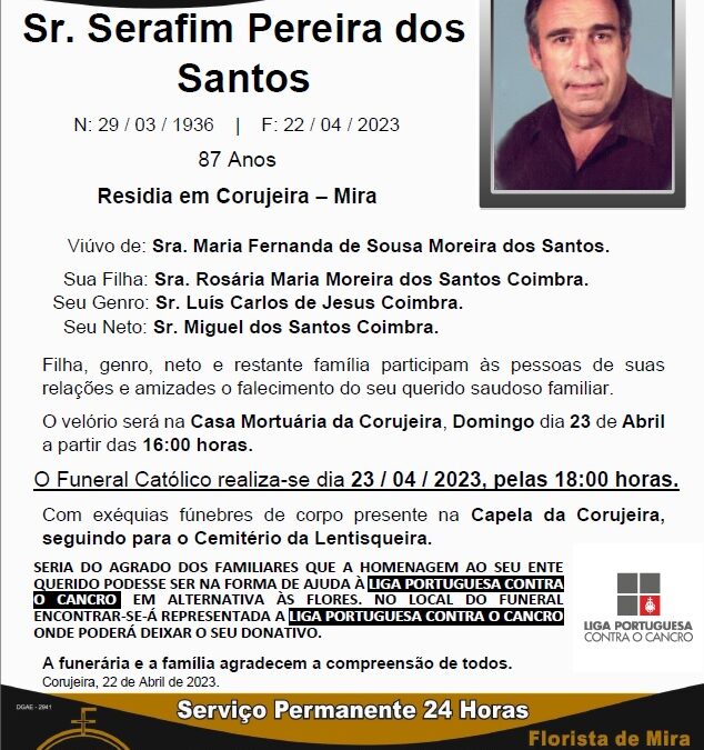 Sr. Serafim Pereira dos Santos