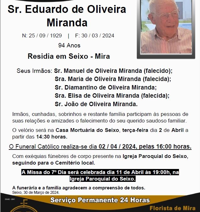 Sr. Eduardo de Oliveira Miranda
