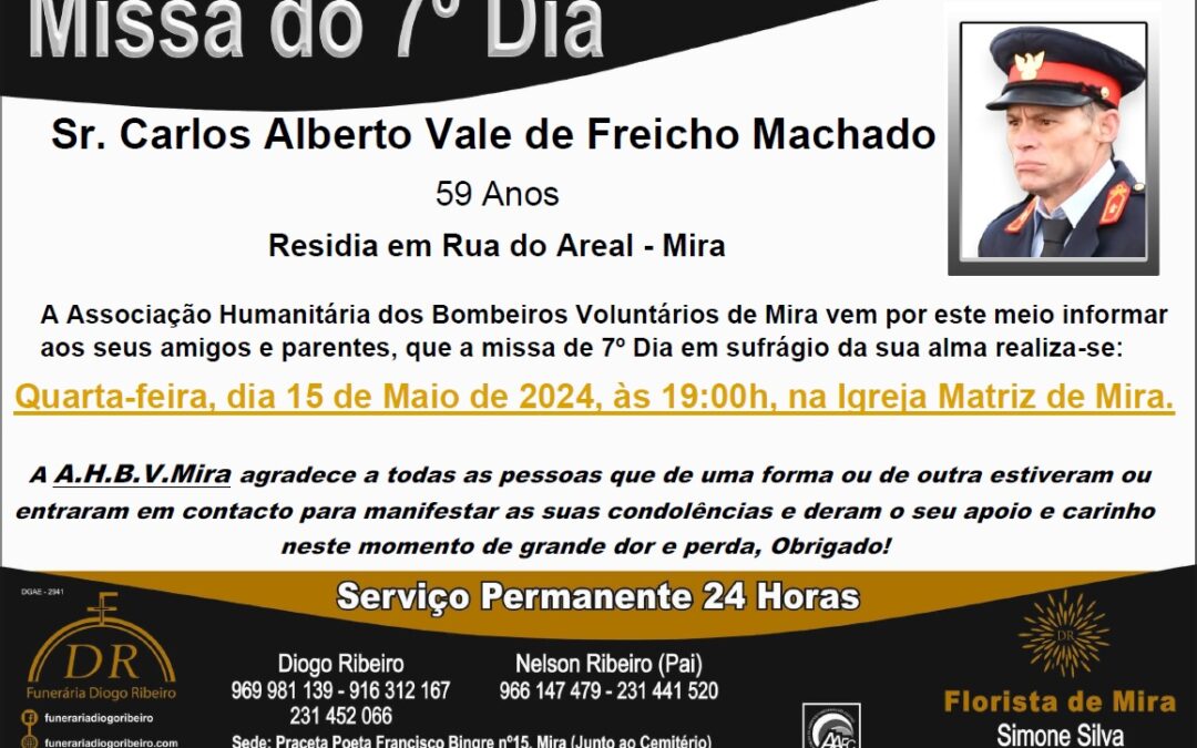 Missa 7º Dia Carlos Alberto Vale de Freicho Machado