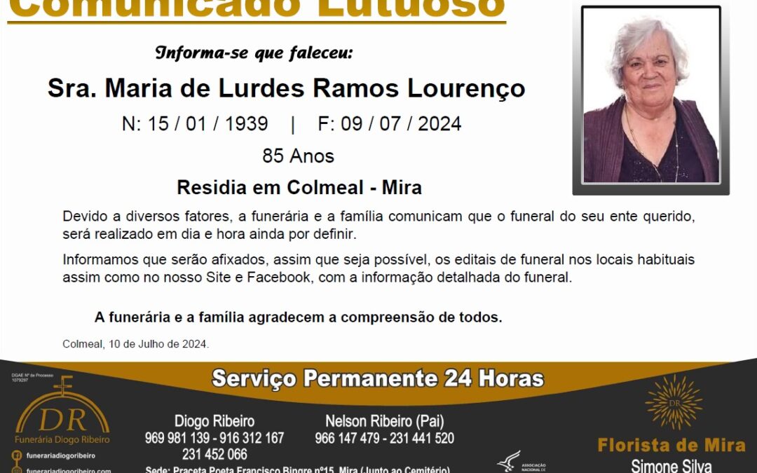 Sra. Maria de Lurdes Ramos Lourenço