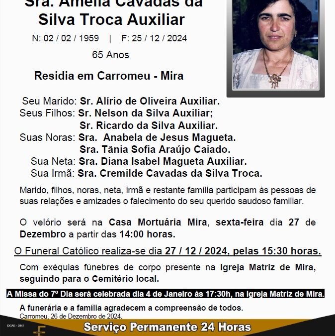 Sra. Amélia Cavadas da Silva Troca Auxiliar