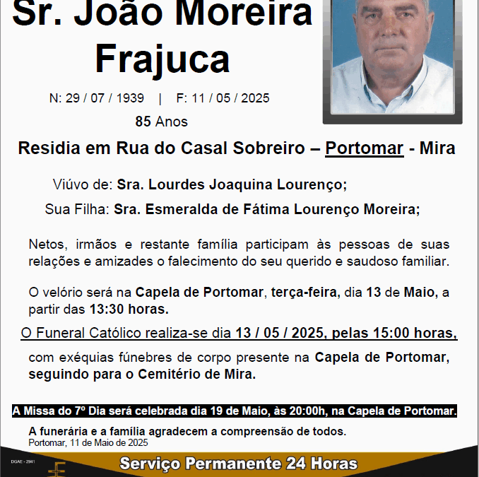 Sr. João Moreira Frajuca