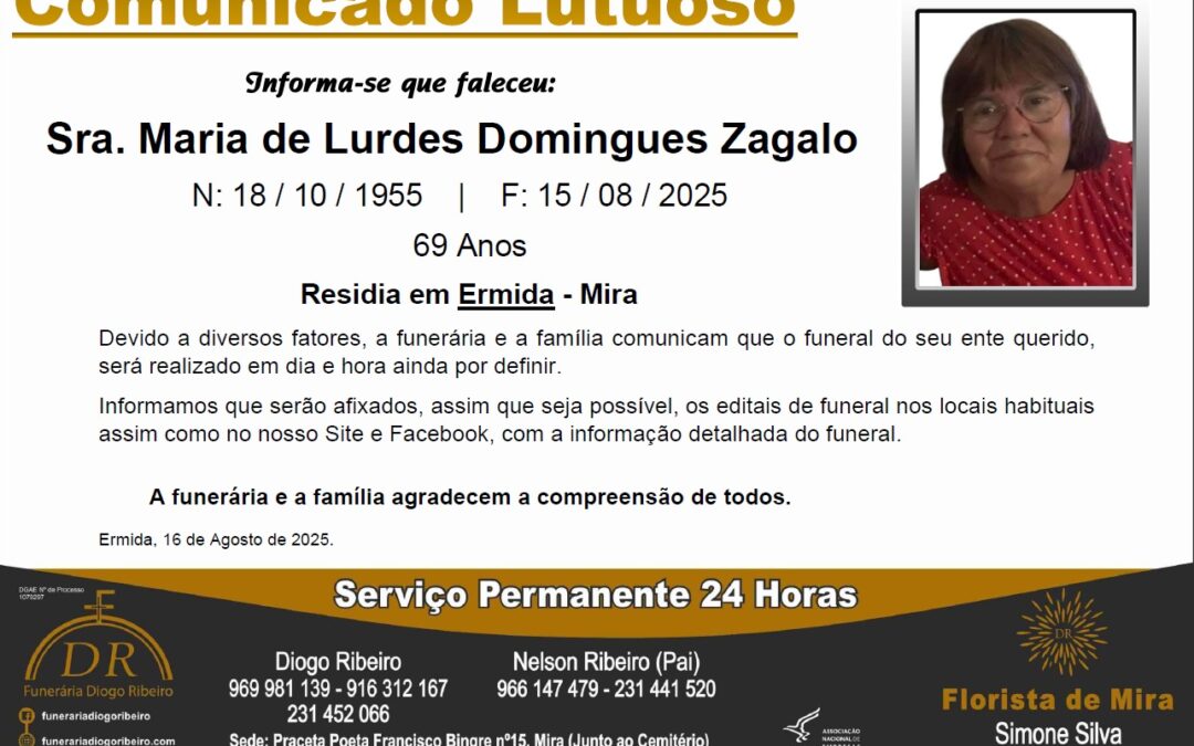 Sra. Maria de Lurdes Domingues Zagalo
