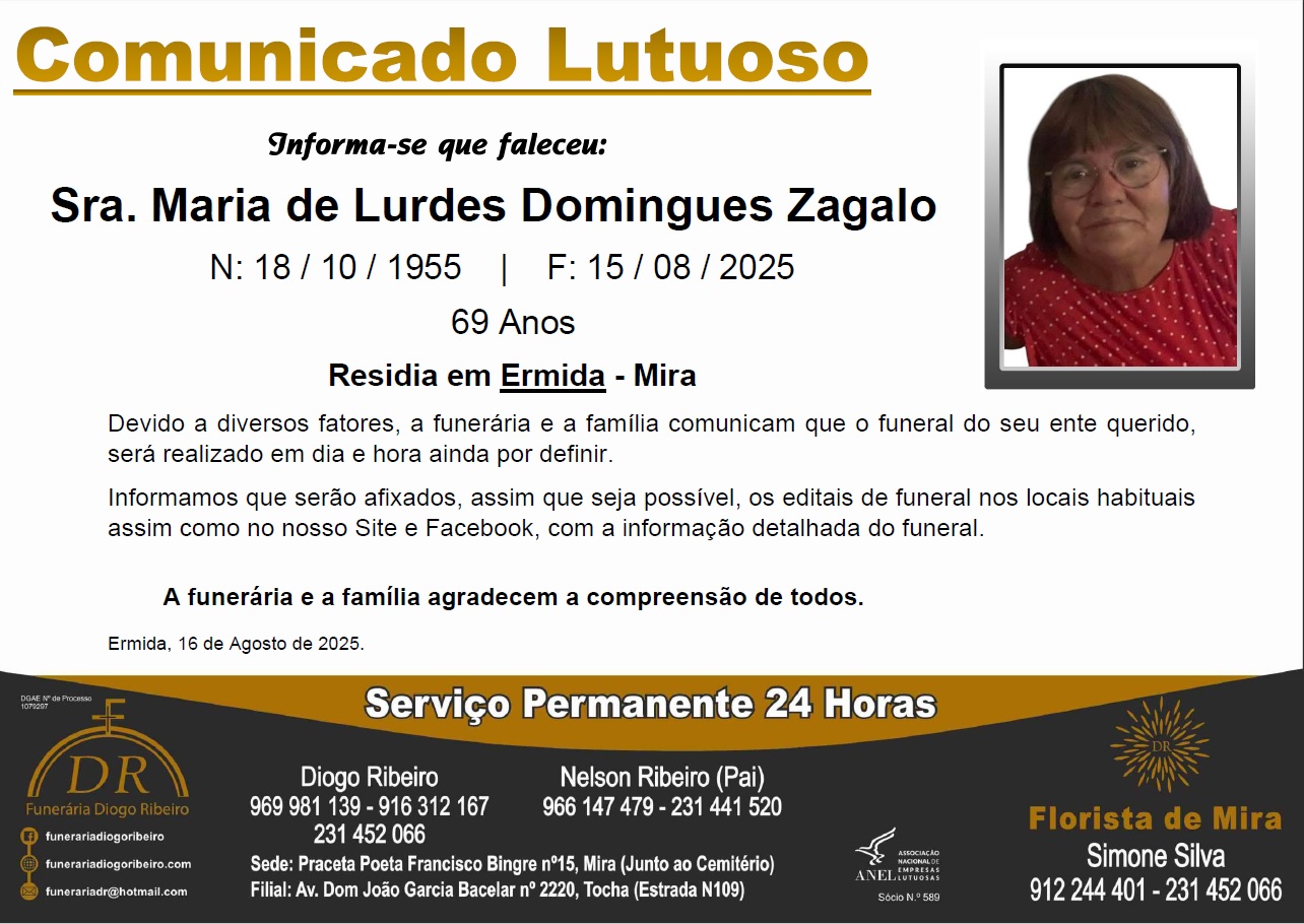 Sra. Maria de Lurdes Domingues Zagalo
