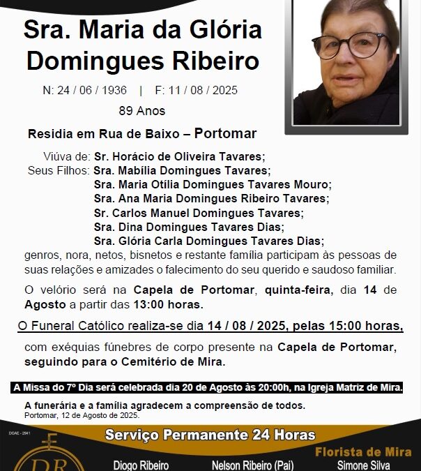 Sra. Maria da Glória Domingues Ribeiro