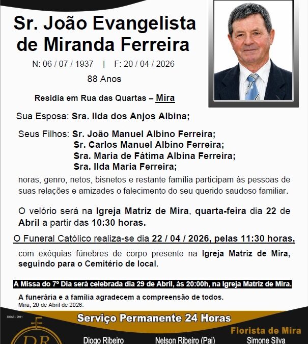 Sr. João Evangelista de Miranda Ferreira
