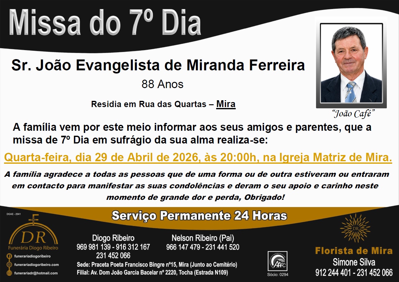 Missa 7º Dia João Evangelista de Miranda Ferreira