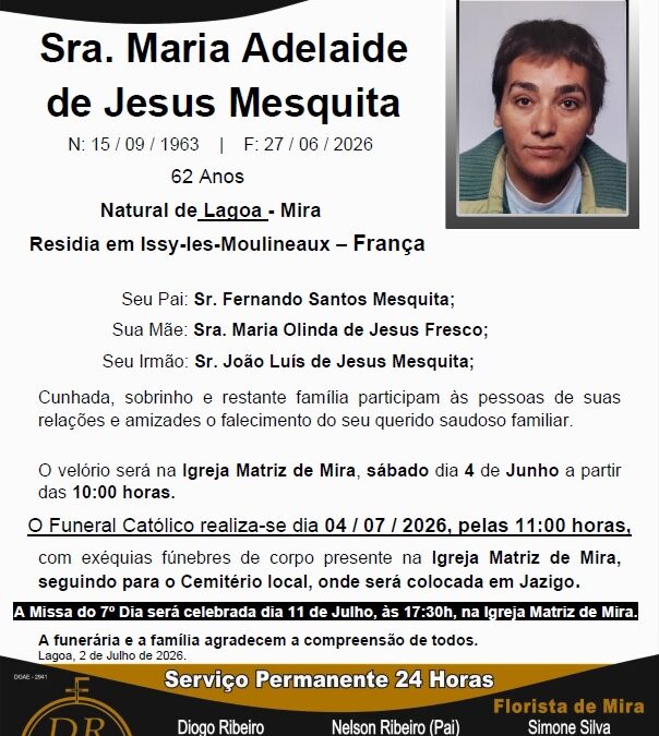 Sra. Maria Adelaide de Jesus Mesquita