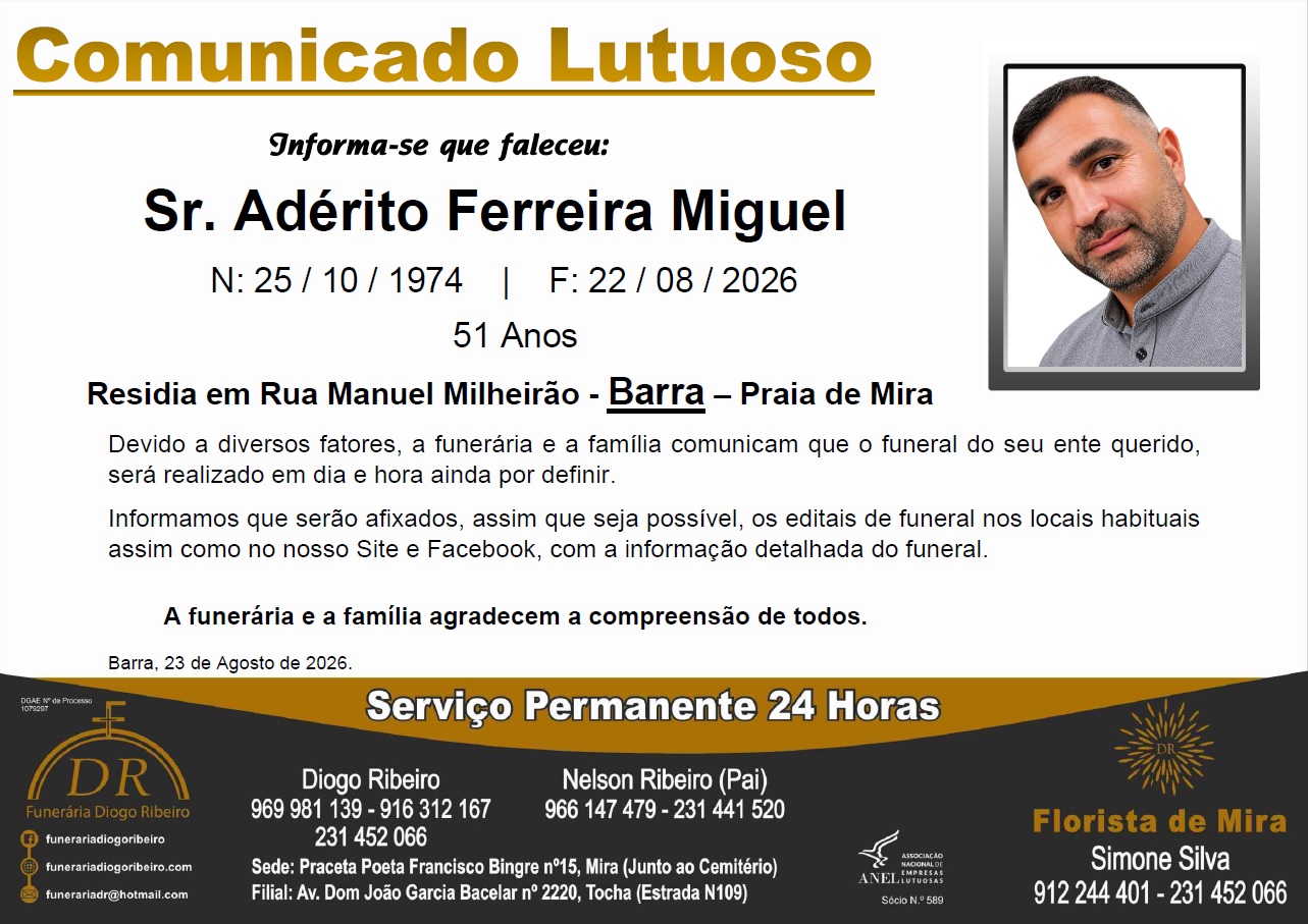 Sr. Adérito Ferreira Miguel